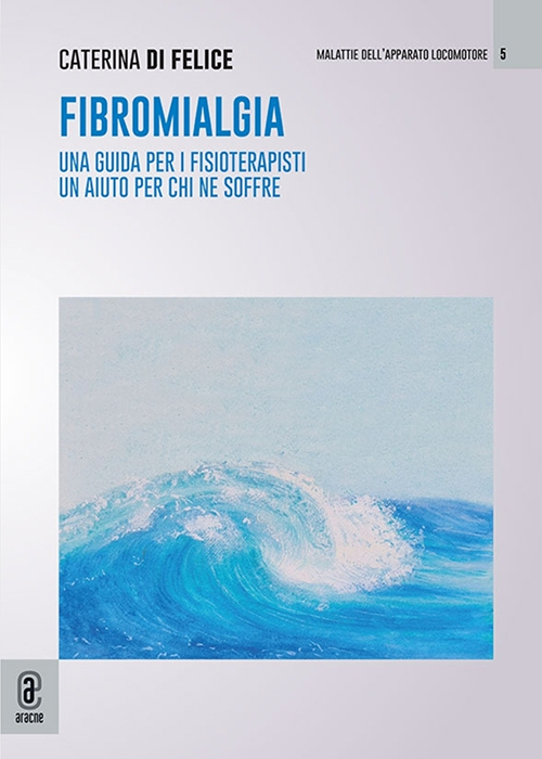 Libro Fibromialgia - Caterina Di Felice